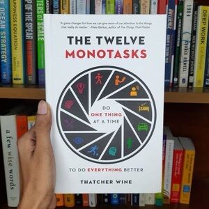 The Twelve Monotasks Book
